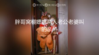 横扫全国外围约了个高颜值苗条长腿妹子，调情一番上位骑乘站立后入猛操