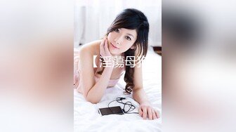 寻花偷拍系列-男主约了个高颜值大奶美女啪啪…