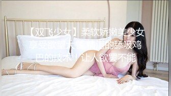 午夜寻花 酒店约来情趣女王 撒娇卖萌真有一手