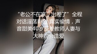 【91沈先生】门票138，广西小姐姐，甜美苗条又听话，老金残暴输出狂插不止，高潮迭起精彩一战