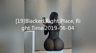 [19]Blacked.Right Place, Right Time.2019-06-04