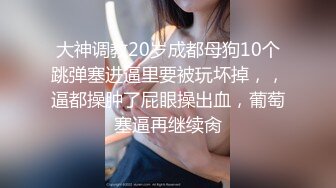 [MP4/ 497M] 清纯校花下海，被混混男友带来4P群交爆操