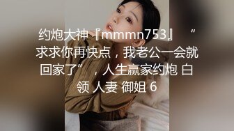 网红女神下海【仔仔没电了】 看到大长腿黑丝御姐欲罢不能，最后吸出精华【56v】 (38)