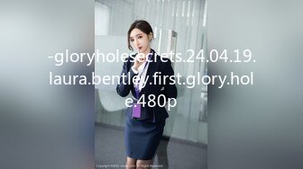 -gloryholesecrets.24.04.19.laura.bentley.first.glory.hole.480p