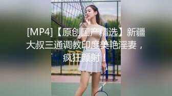 [MP4/486MB] 熟女少妇大战光头大叔，连操三炮，老了体力惊人无套啪啪巨乳吊钟奶内射好多