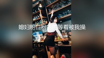 大神潜入商场女厕偷拍多位美少妇嘘嘘各种美鲍完美呈现