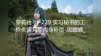 STP30688 【顶级女神极品性爱】超长腿女神『苹果』最新啪啪私拍 无套爆操旗袍高跟美女 内射后没操过